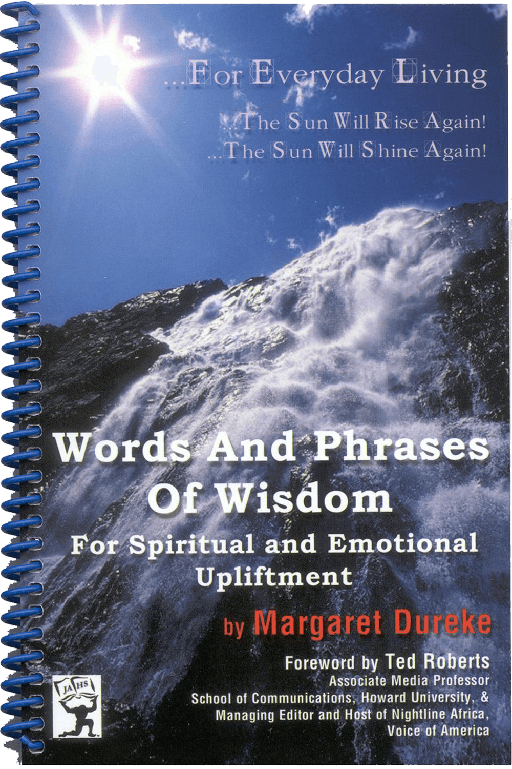 Words and Phrases Of Wisdom For Spiritual And Emotional Upliftment