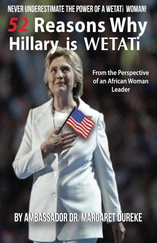 Hillary is WETATi: Never Underestimate the Power of a WETATi Woman!